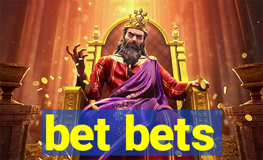 bet bets